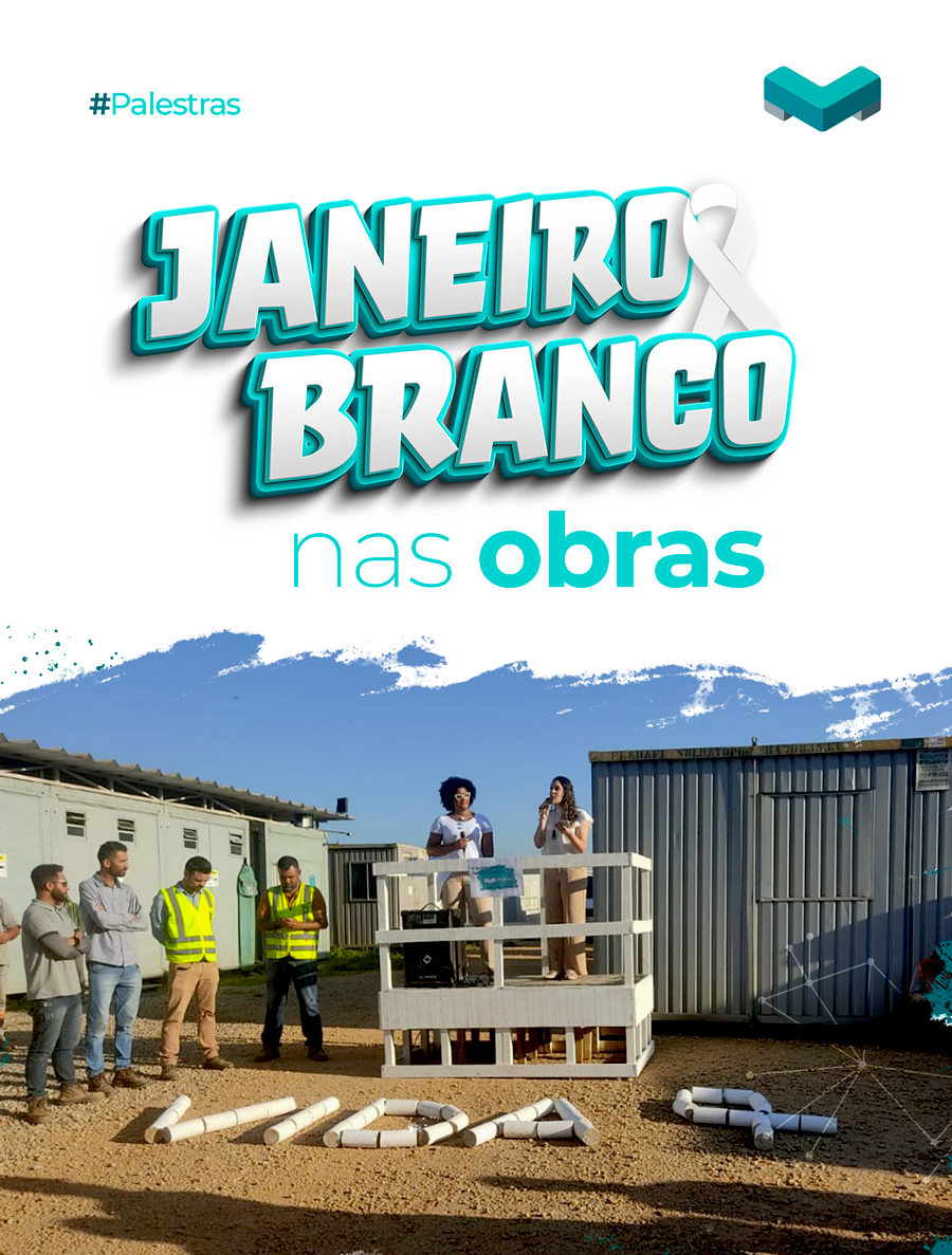 Janeiro Branco nas Obras da Matec