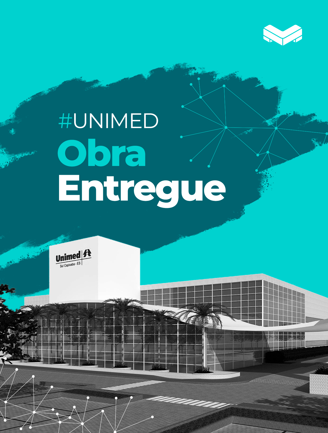 Obra Entregue | Unimed (ES)