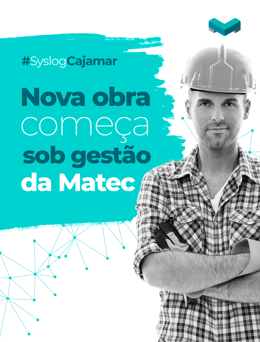 Nova obra da HSI Syslog sob a gestão da Matec