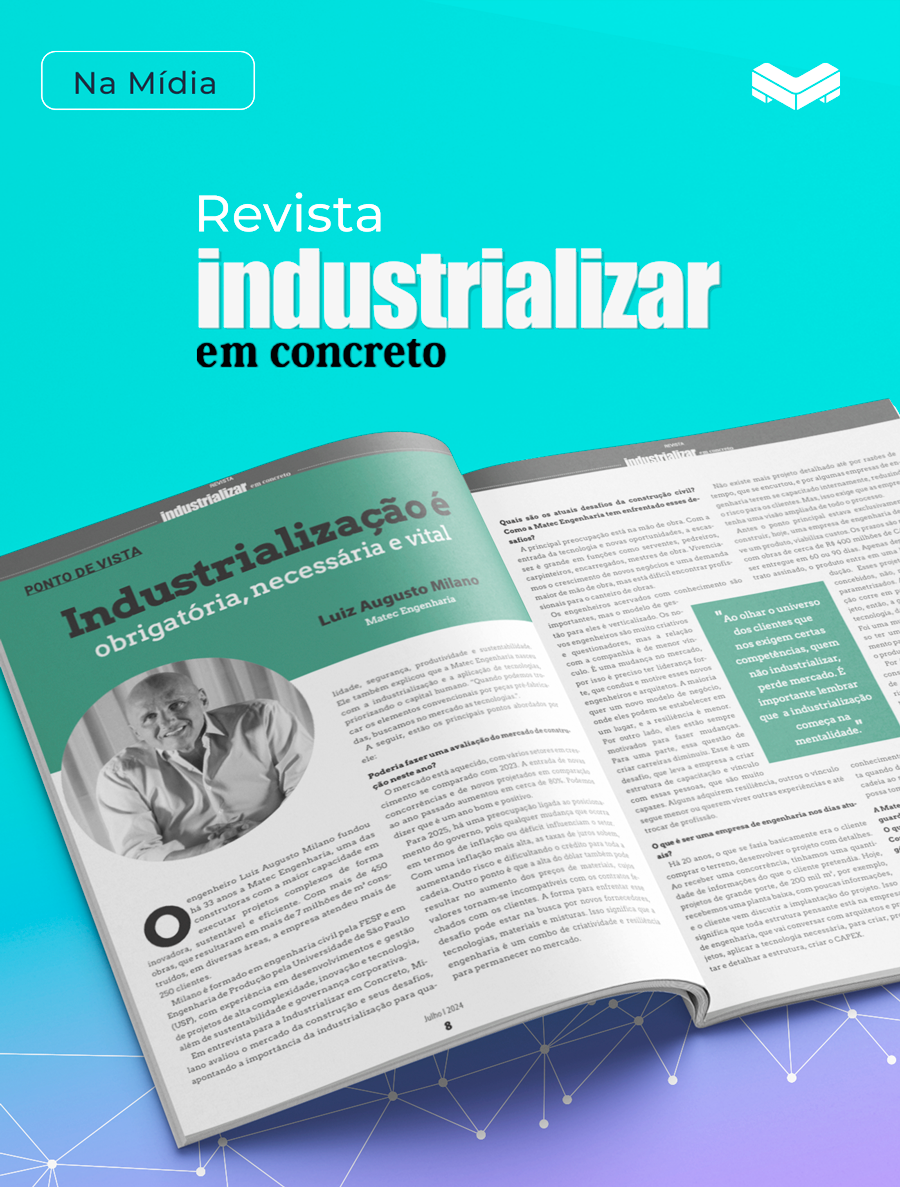 Inovação e Desafios da Construção Civil: Luiz Augusto Milano em Entrevista Exclusiva para a Revista ‘Industrializar em Concreto’