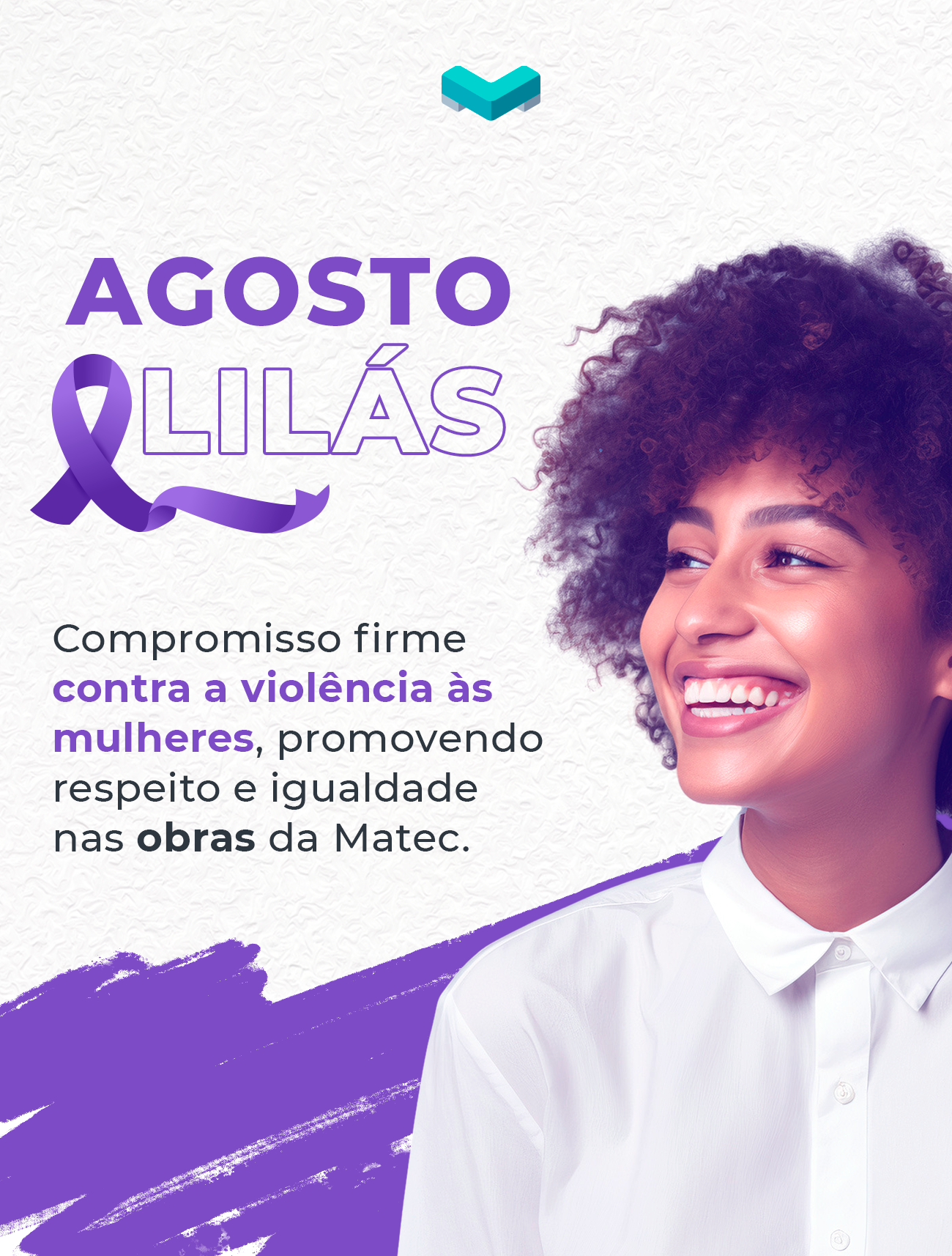 Matec Reafirma Compromisso com a Conscientização e Apoia a Campanha do Agosto Lilás