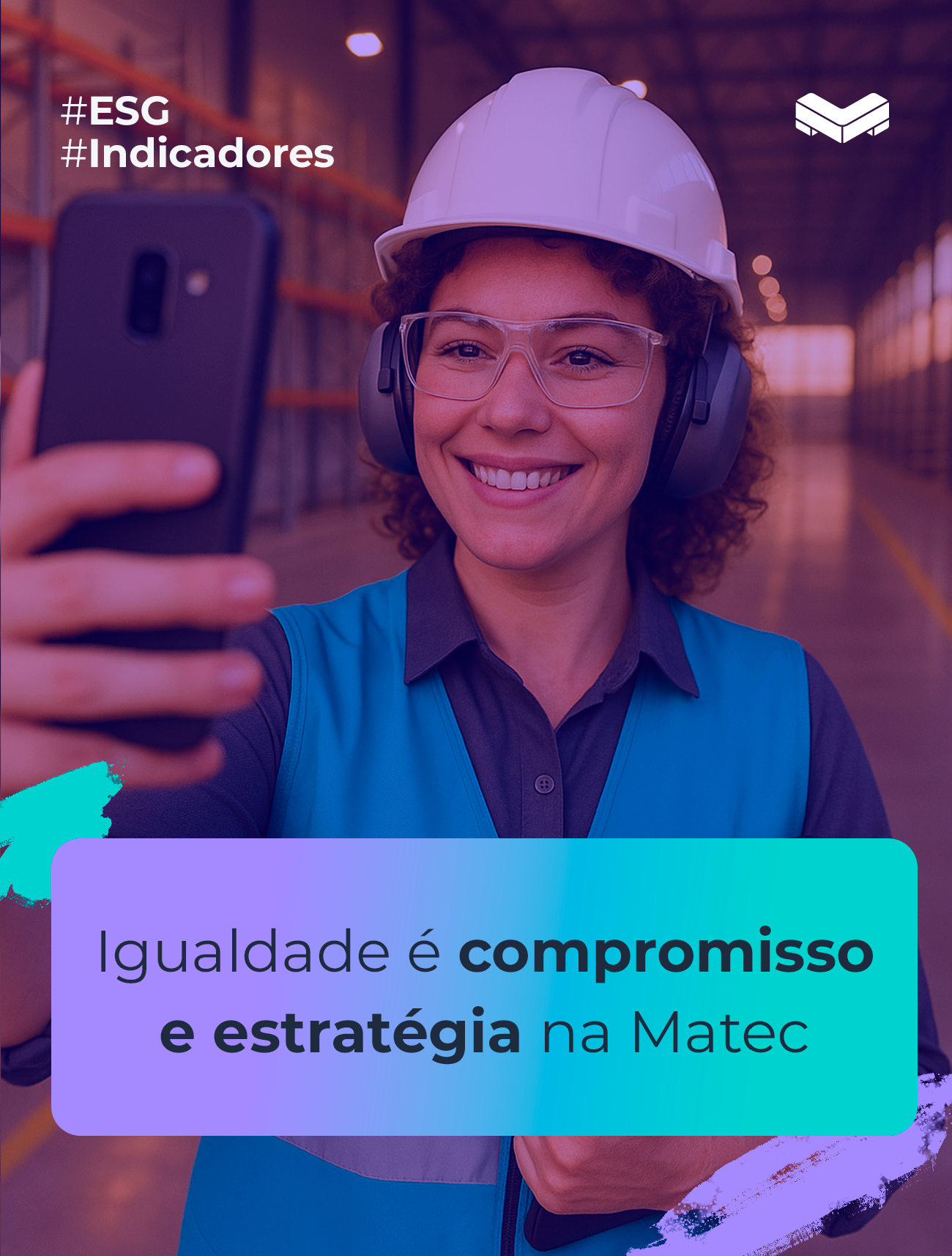 Igualdade é compromisso e estratégia na Matec