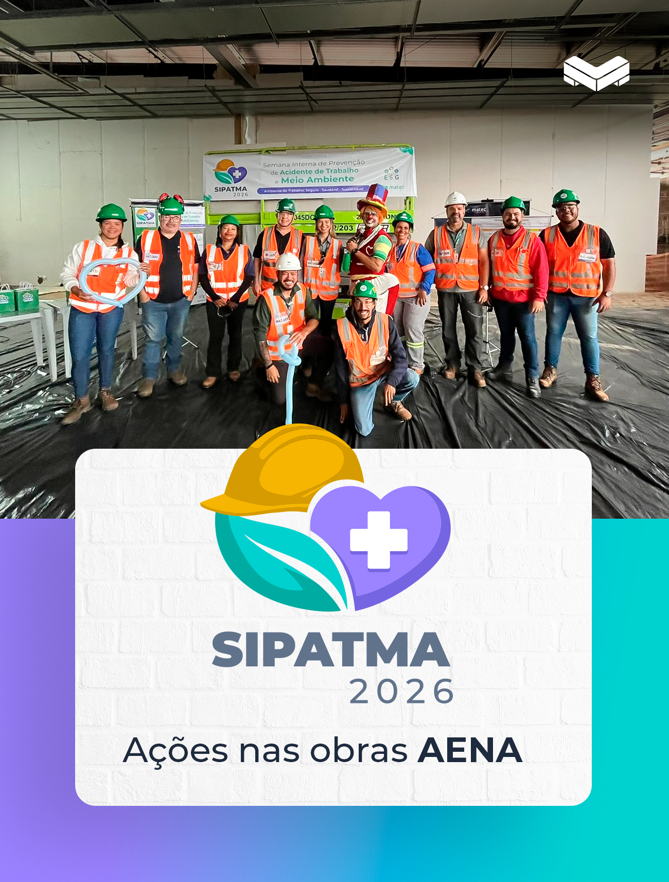 SIPATMA 2026: ações da Matec nas obras da AENA