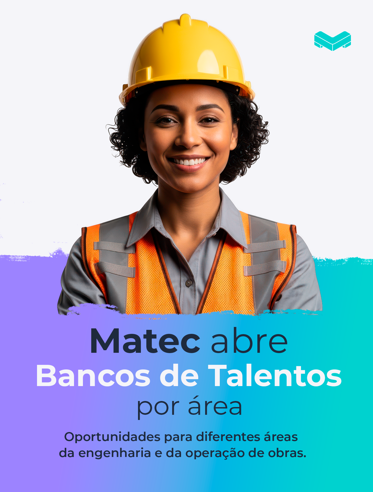 Bancos de Talentos Matec: conheça as áreas e oportunidades
